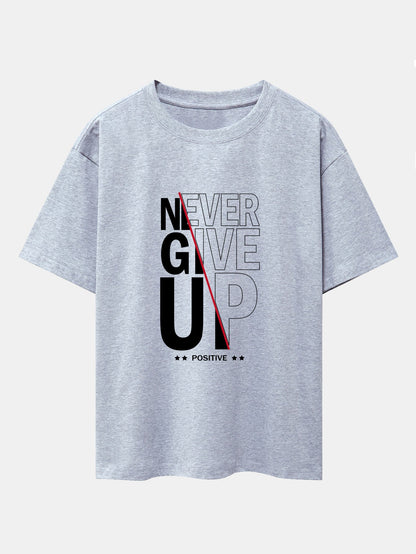 Never Give Up Print Drop Shoulder Oversize T-Shirt
