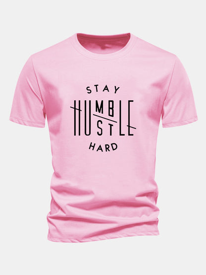 Regular Fit Stay Humble Hustle Hard Print Cotton T-Shirt