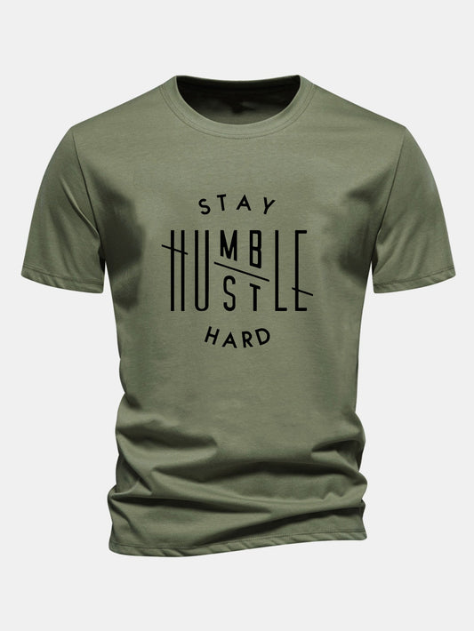 Regular Fit Stay Humble Hustle Hard Print Cotton T-Shirt
