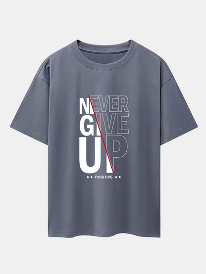 Never Give Up Print Drop Shoulder Oversize T-Shirt